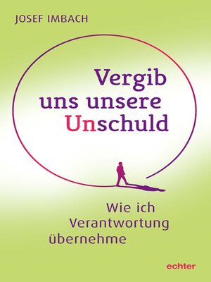 cover image of Vergib uns unsere Unschuld